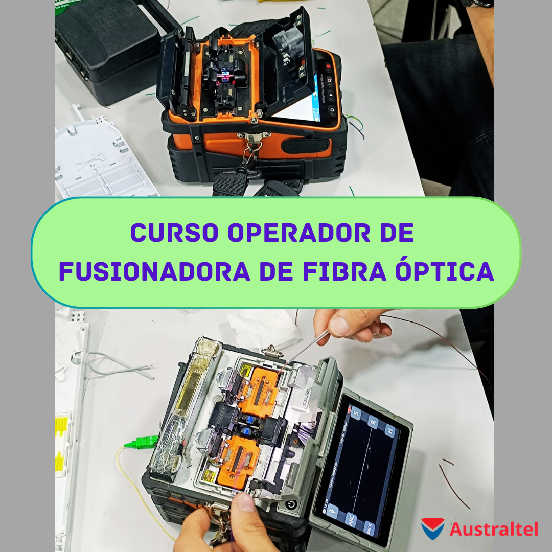 Curso Operador de Fusionadora de Fibra óptica